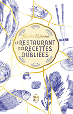 Le restaurant des recettes oubliées - Tome 1 - Édition luxe