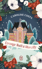 Étrange Noël à Marcilly