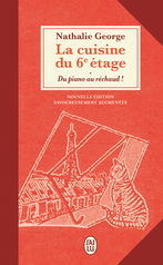 La cuisine du 6ᵉ étage - Du piano au réchaud !