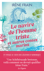 Le navire de l'homme triste et autres contes marins
