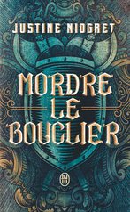 Mordre le bouclier