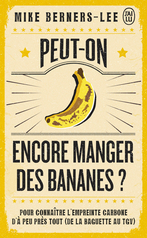 Peut-on encore manger des bananes ?
