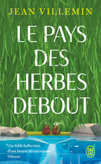Le pays des herbes debout
