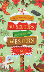 Au secours, je suis dans un western de Noël !