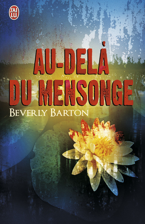 Au-delà du mensonge