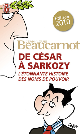 De César à Sarkozy