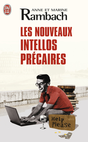 Les nouveaux intellos précaires