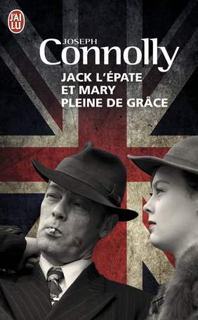 Jack l'Epate et Mary pleine de grâce