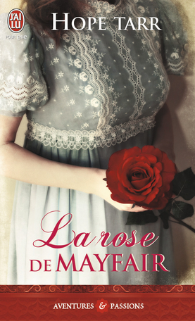 La rose de Mayfair