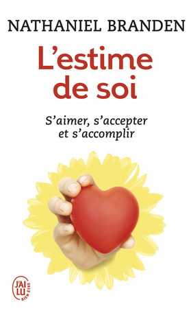 Le Petit Livre de l'estime de soi