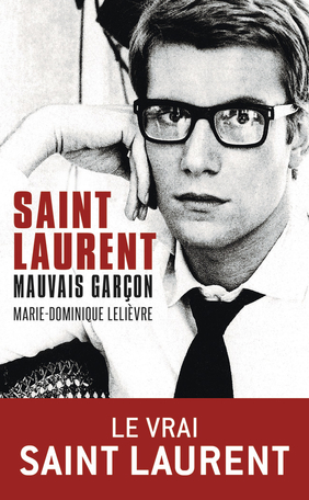 Saint Laurent, mauvais garçon