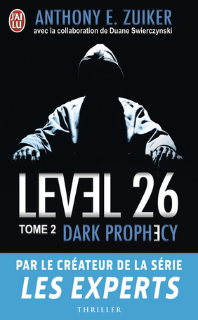 Level 26 - Tome 2 - Dark prophecy