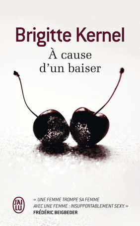 À cause d'un baiser