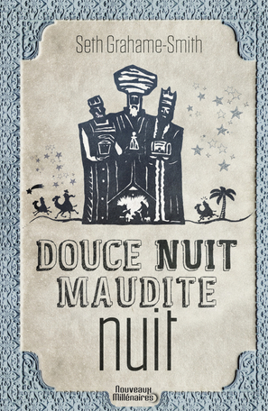 Douce nuit, maudite nuit