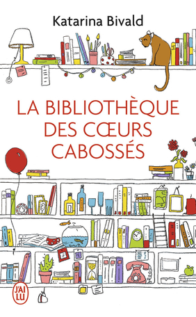 La bibliothèque des coeurs cabossés