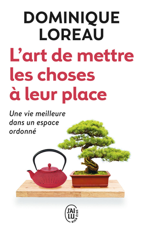 L'art de mettre les choses à leur place