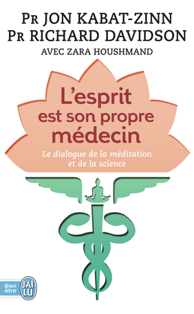 L'esprit est son propre médecin