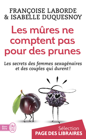 Les Mûres Ne Comptent Pas Pour Des Prunes De Françoise - 