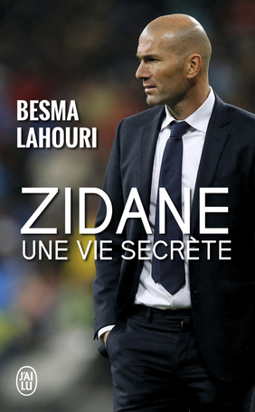 Zidane, une vie secrète