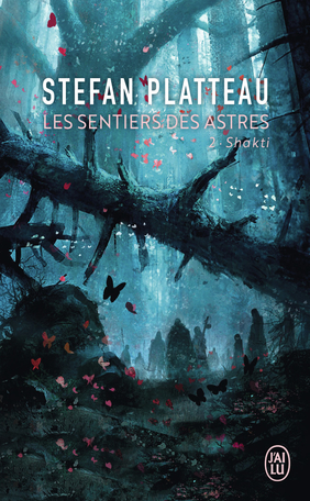 Les sentiers des astres - Tome 2 - Shakti