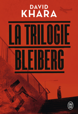 La trilogie Bleiberg