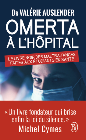 Omerta à l’hôpital