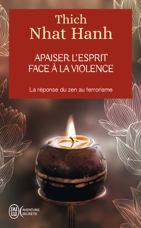 Apaiser l'esprit face à la violence