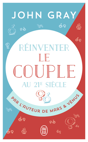 Réinventer le couple au 21ᵉ siècle