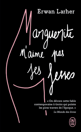Marguerite n’aime pas ses fesses