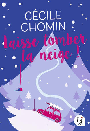 Laisse tomber la neige !