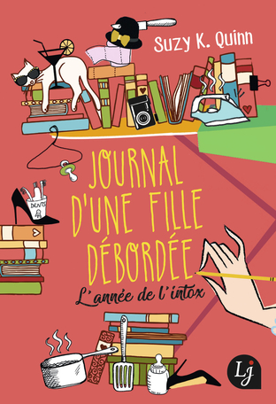 Journal dâune fille débordée