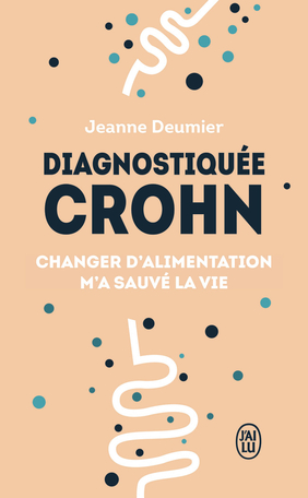 Diagnostiquée Crohn