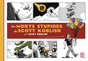 Les morts stupides de Scott Koblish