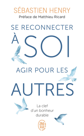 Se reconnecter à soi, agir pour les autres