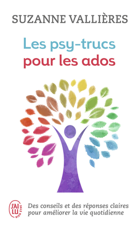 Les psy-trucs pour les ados