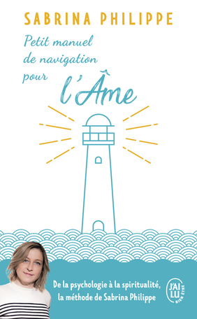 Petit manuel de navigation pour l’âme