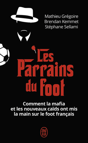 Les parrains du foot