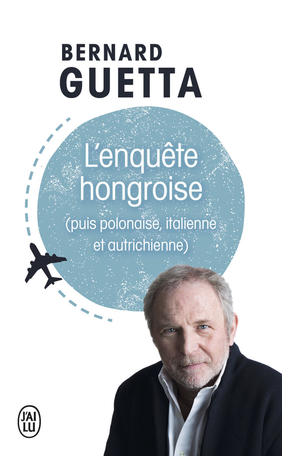 L'enquête hongroise