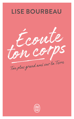 Écoute ton corps