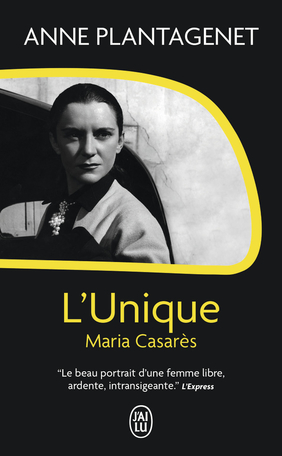 L'Unique, Maria Casarès