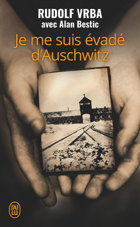 Je me suis évadé d'Auschwitz