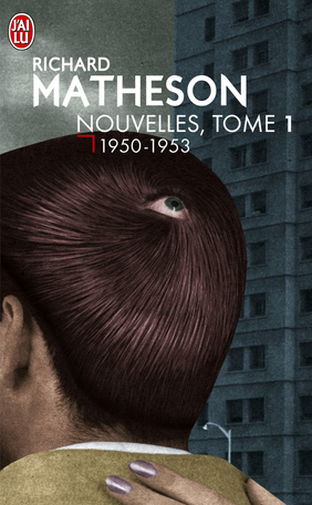 Nouvelles - Tome 1 - L'intégrale -1950-1953