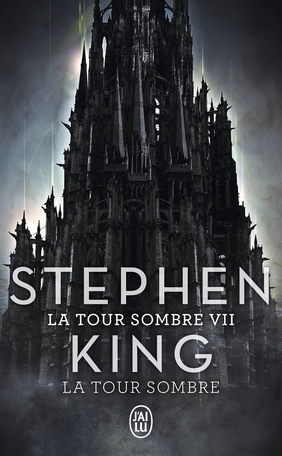 La Tour Sombre - Tome 7 - La Tour Sombre