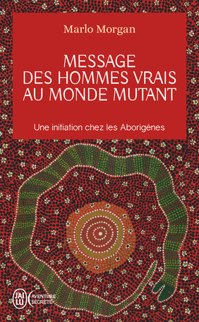 Message des hommes vrais au monde mutant