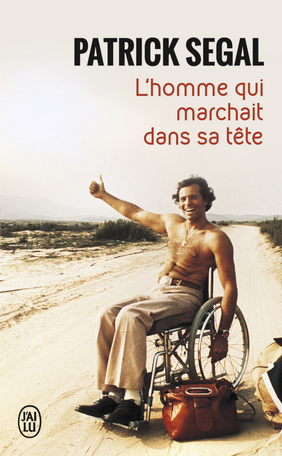 L'homme qui marchait dans sa tête