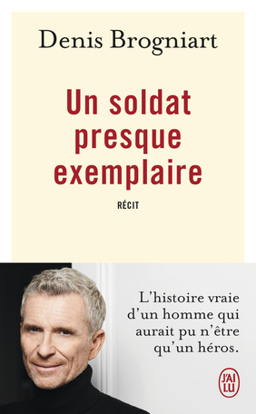 Un soldat presque exemplaire