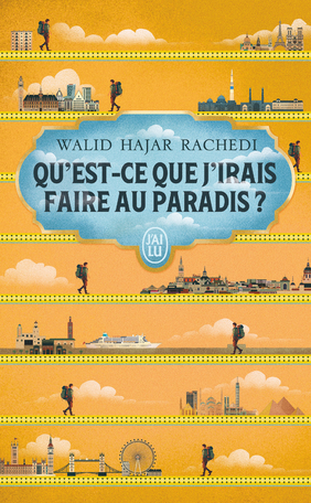 Qu'est-ce que j'irais faire au paradis ?