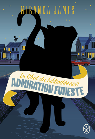 Le Chat du bibliothécaire - Tome 5 - Admiration funeste