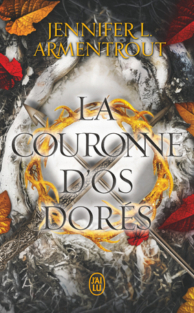 Le sang et la cendre - Tome 3 - La Couronne d'os dorés
