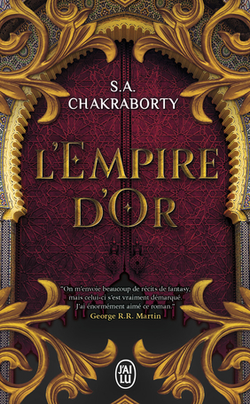 Daevabad - Tome 3 - L'Empire d'or